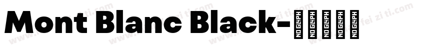 Mont Blanc Black字体转换